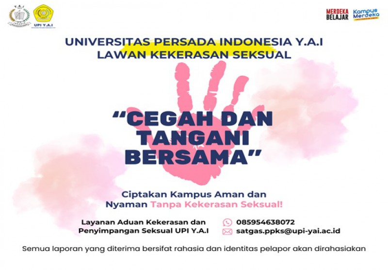 Menuju Kampus Zero Kekerasan Seksual, UPI Y.A.I Bentuk Satgas PPKS