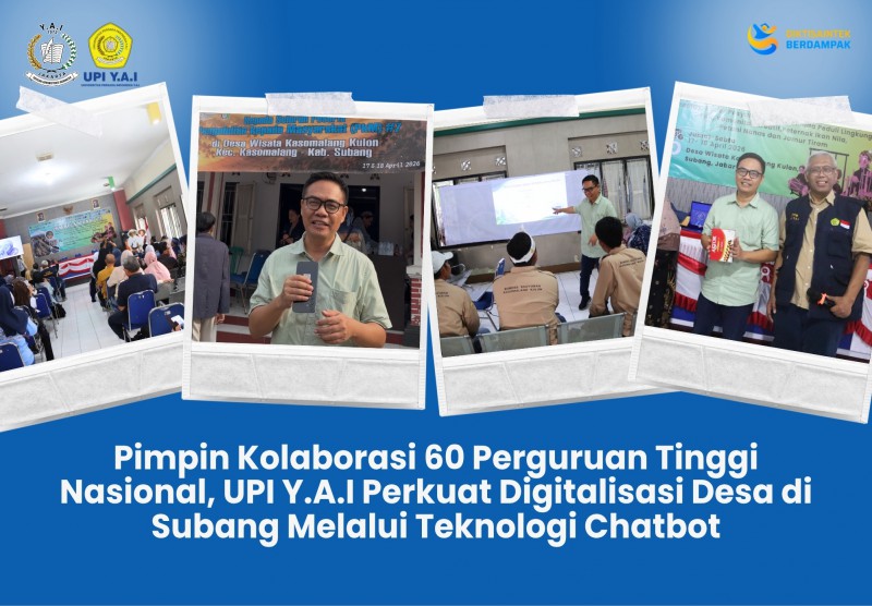 Pimpin Kolaborasi 60 Perguruan Tinggi Nasional, UPI Y.A.I Perkuat Digitalisasi Desa di Subang Melalui Teknologi Chatbot