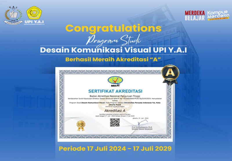 Program Studi Desain Komunikasi Visual Fakultas Ilmu Komunikasi UPI Y.A.I Raih Akreditasi “A” dari BAN-PT