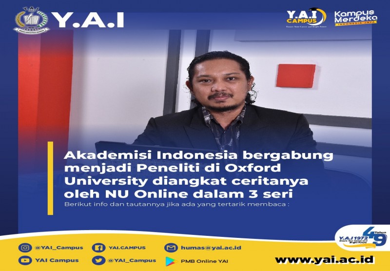 Akademisi Indonesia Bergabung Menjadi Peneliti di Oxford University Diangkat Ceritanya Oleh NU Online Dalam 3 Seri